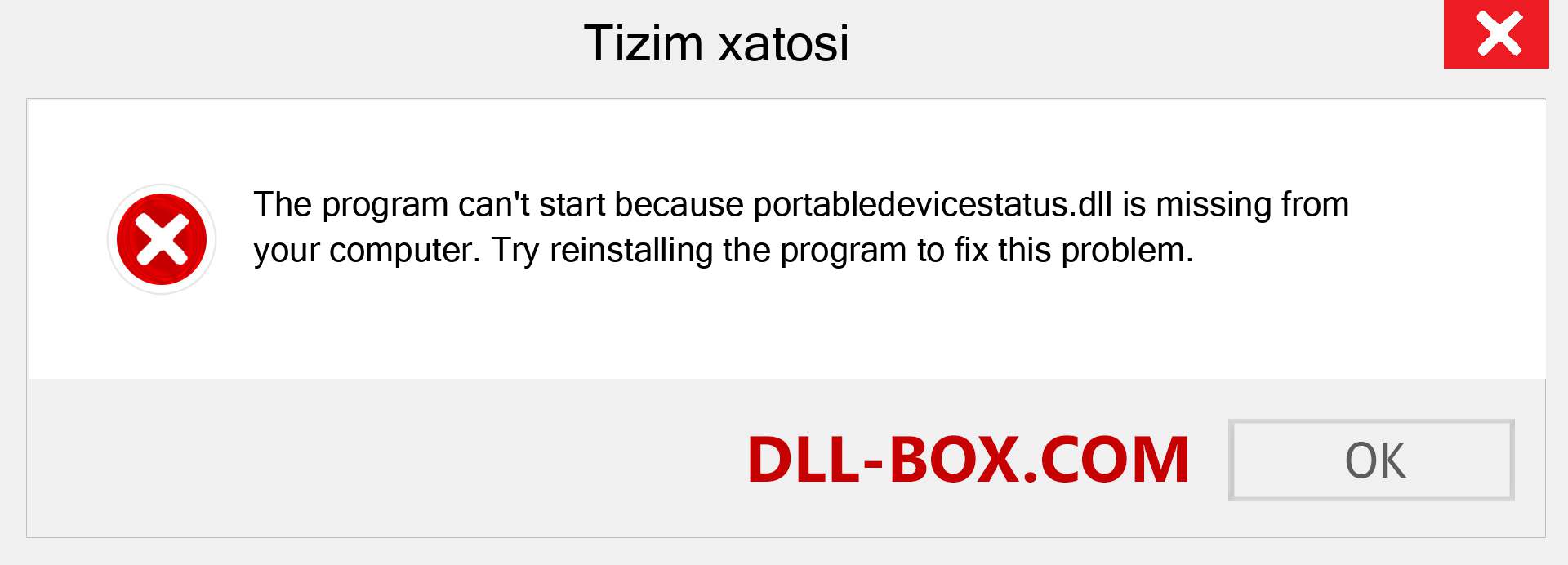 portabledevicestatus.dll fayli yo'qolganmi?. Windows 7, 8, 10 uchun yuklab olish - Windowsda portabledevicestatus dll etishmayotgan xatoni tuzating, rasmlar, rasmlar